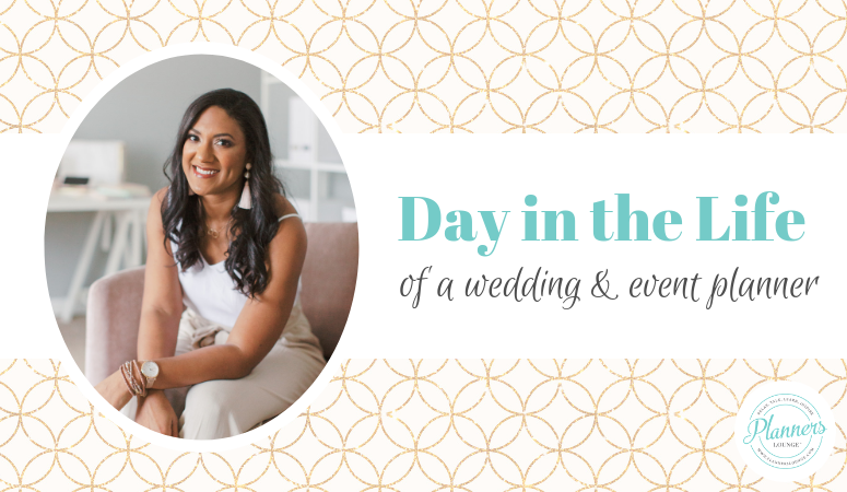 day in the life of a wedding and event planner