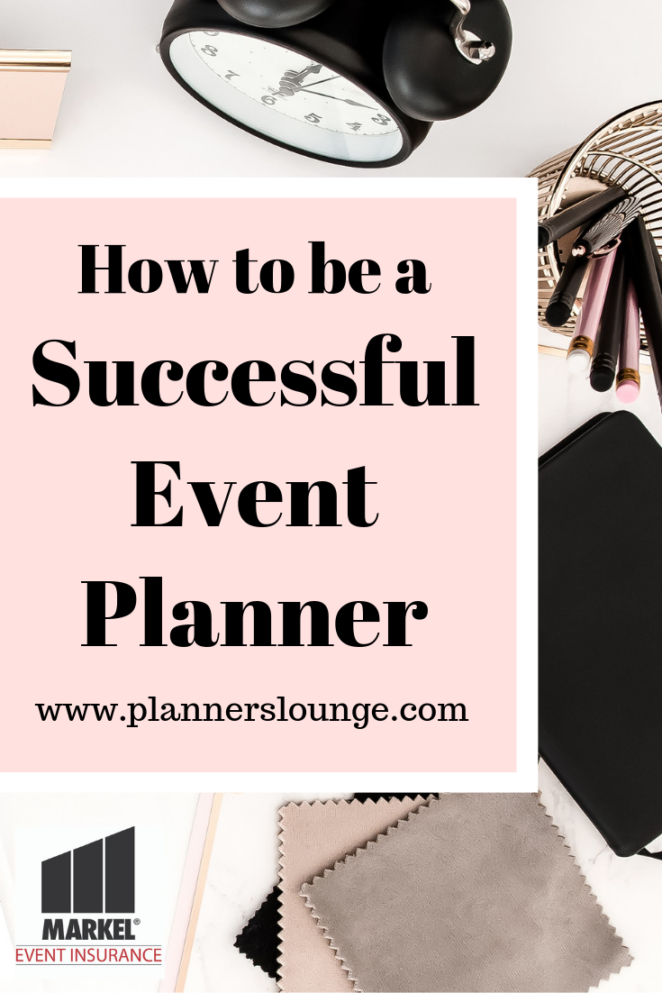 How To Be Successful Event Planner | Planner's Lounge - Become A ...